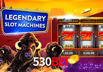 Descubra o Mundo do Cassino Online com 530bet