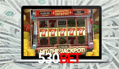 Account Benefits 530bet